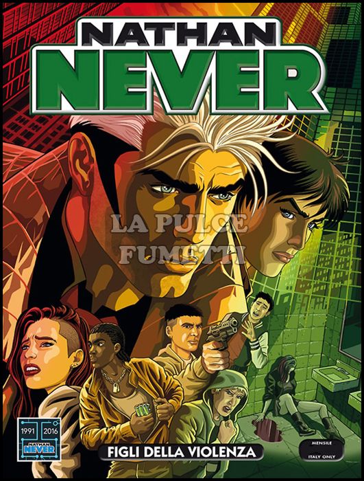 NATHAN NEVER #   307: FIGLI DELLA VIOLENZA